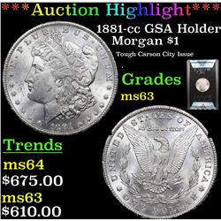 ***Auction Highlight*** ANACS 1881-cc GSA Holder Morgan Dollar $1 Grades ms63 By ANACS (fc)