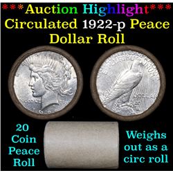 ***Auction Highlight*** Full solid date 1922-p Peace silver dollar roll (fc)