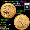 Image 1 : ***Auction Highlight*** 1912-p Gold Indian Half Eagle $5 Graded Select Unc By USCG (fc)