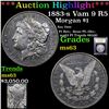 Image 1 : ***Auction Highlight*** 1883-s Vam 9 R5 Morgan Dollar $1 Graded Select Unc By USCG (fc)