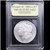 Image 4 : ***Auction Highlight*** 1880-o 8/7 Vam 6c I5 R6 Morgan Dollar $1 Graded Select Unc By USCG (fc)