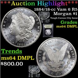 ***Auction Highlight*** 1884/18-cc Vam 6 R5 Morgan Dollar $1 Graded Choice Unc DMPL By USCG (fc)