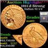 Image 1 : ***Auction Highlight*** 1911-d Strong Gold Indian Quarter Eagle $2 1/2 Graded Select+ Unc By USCG (f