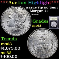 ***Auction Highlight*** 1882-o/s Top 100 Vam 4 Morgan Dollar $1 Graded Select Unc By USCG (fc)