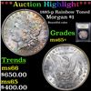 Image 1 : ***Auction Highlight*** 1885-p Rainbow Toned Morgan Dollar $1 Graded GEM+ Unc By USCG (fc)