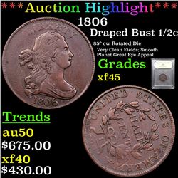 ***Auction Highlight*** 1806 Draped Bust Half Cent 1/2c Graded xf+ By USCG (fc)