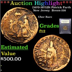 ***Auction Highlight*** (1670-1675)St Patrick Farth New Jersey  Breen-216 Graded f, fine By USCG (fc
