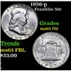 Image 1 : 1956-p Franklin Half Dollar 50c Grades Select Unc FBL
