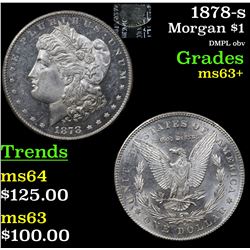 1878-s Morgan Dollar $1 Grades Select+ Unc