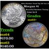 Image 1 : 1886-p Rainbow Toned Top 100 Vam 1A Morgan Dollar $1 Grades Select+ Unc