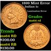 Image 1 : 1899 Mint Error Indian Cent 1c Grades Choice Unc RD