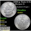 Image 1 : 1889-p Vam 6 I5 Morgan Dollar $1 Grades Choice+ Unc