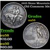 Image 1 : 1925 Stone Mountain Old Commem Half Dollar 50c Grades Select AU