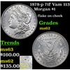 Image 1 : 1878-p 7tf Vam 113 Morgan Dollar $1 Grades Select Unc