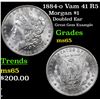 Image 1 : 1884-o Vam 41 R5 Morgan Dollar $1 Grades GEM Unc