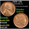 Image 1 : 1909 vdb Lincoln Cent 1c Grades GEM Unc BN