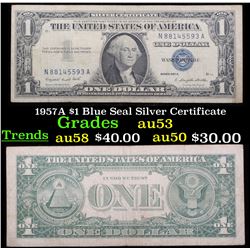 1957A $1 Blue Seal Silver Certificate Grades Select AU