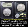 Image 1 : 2006-p Ben Franklin Founding Father Modern Commem Dollar $1 Graded ms70, Perfection By USCG
