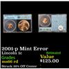 Image 1 : 2001-p Mint Error Lincoln Cent 1c Grades GEM+ Unc RD