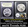 Image 1 : 1992-d Columbus Modern Commem Dollar $1 Graded ms70, Perfection By USCG