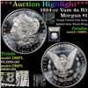 Image 1 : ***Auction Highlight*** 1884-cc Vam 4a R5 Morgan Dollar $1 Graded Choice Unc+ DMPL By USCG (fc)