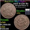 Image 1 : ***Auction Highlight*** 1802 S-236 R1 Draped Bust Large Cent 1c Graded vf++ BY USCG (fc)