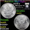 Image 1 : ***Auction Highlight*** 1879-o Morgan Dollar $1 Graded Choice+ Unc By USCG (fc)