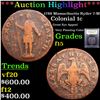 Image 1 : ***Auction Highlight*** 1788 Massachuetts Ryder 7-M Colonial Cent 1c Graded f+ By USCG (fc)