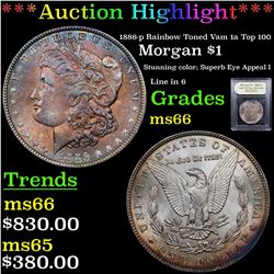 ***Auction Highlight*** 1886-p Rainbow Toned Vam 1a Top 100 Morgan Dollar $1 Graded GEM+ Unc BY USCG