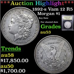 ***Auction Highlight*** 1892-s Vam 12 R5 Morgan Dollar $1 Graded Select AU By USCG (fc)