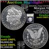 Image 1 : ***Auction Highlight*** 1878/878-s Vam 5 I4 R4 Morgan Dollar $1 Graded GEM Unc DMPL By USCG (fc)
