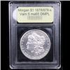 Image 4 : ***Auction Highlight*** 1878/878-s Vam 5 I4 R4 Morgan Dollar $1 Graded GEM Unc DMPL By USCG (fc)