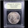 Image 4 : ***Auction Highlight*** 1879/9-s Rainbow Toned Vam 3 Morgan Dollar $1 Graded GEM+ Unc By USCG (fc)