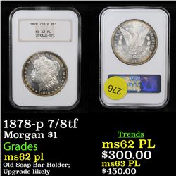 NGC 1878-p 7/8tf Morgan Dollar $1 Graded ms62 pl By NGC