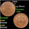 Image 1 : 1864 Two Cent Piece 2c Grades xf