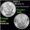 Image 1 : 1885-o Morgan Dollar $1 Grades GEM Unc