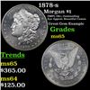Image 1 : 1878-s Morgan Dollar $1 Grades GEM Unc