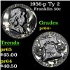 Image 1 : Proof 1956-p Ty 2 Franklin Half Dollar 50c Grades Choice+ Proof