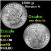 Image 1 : 1896-p Morgan Dollar $1 Grades Unc Details