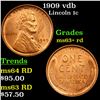 Image 1 : 1909 vdb Lincoln Cent 1c Grades Select+ Unc RD