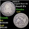 Image 1 : 1823/2 Capped Bust Dime 10c Grades vg+