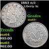 Image 1 : 1883 n/c Liberty Nickel 5c Grades Select+ Unc