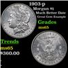 Image 1 : 1903-p Morgan Dollar $1 Grades GEM Unc