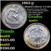 Image 1 : 1862-p Seated Liberty Half Dime 1/2 10c Grades Select+ Unc