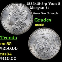 1883/18-3-p Vam 8 Morgan Dollar $1 Grades GEM Unc