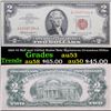 Image 1 : 1963 $2 Red seal United States Note Signatures Granahan/Dillon Grades Select AU