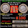 Image 1 : Mixed small cents 1c orig shotgun roll, 1924-s Wheat Cent, 1898 Indian Cent other end, McDnalds Wrap