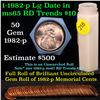 Image 1 : Uncirculated 1c roll, 1982-p Zinc Large Date 50 pcs Grades