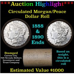 ***Auction Highlight*** Full Morgan/Peace silver dollar $1 roll $20 , 1888 & 1890 ends  (fc)