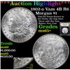 Image 1 : ***Auction Highlight*** 1902-o Vam 4B R6 Morgan Dollar $1 Graded GEM+ Unc By USCG (fc)